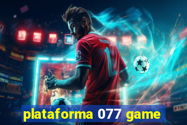 plataforma 077 game